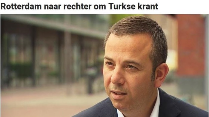 Rotterdam Mahkemesi Sabah Gazetesi’ne tekzip yayımlaması için saat 17:00’ye kadar süre verdi
