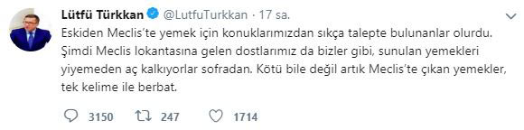 lütfü türkkan, meclis yemekleri şikayeti, tweet