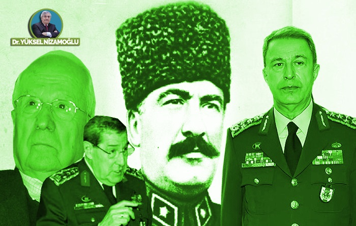 “Muhafazakâr” Çakmak’tan “Büyük Doğucu” Akar’a Türkiye Siyasetinde Genelkurmay Başkanları 