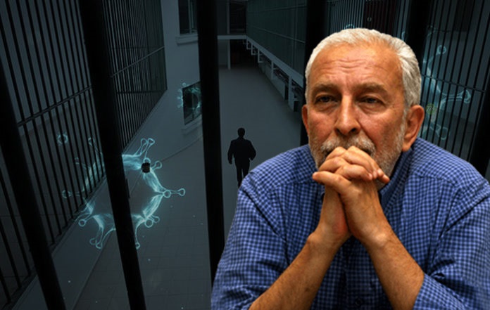 Cezaevinden mektup var: Bu virüs ‘siyasi suçlu, gel böyle’, ‘adli suçlu, sen geri dur’ deyip insan seçmiyor