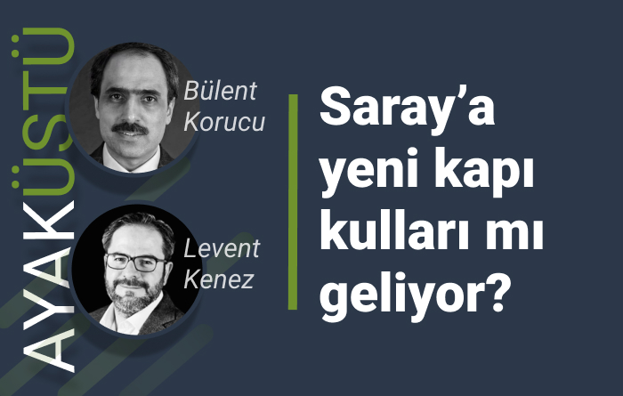 Siyasette yeni pazarlıklar | AYAKÜSTÜ