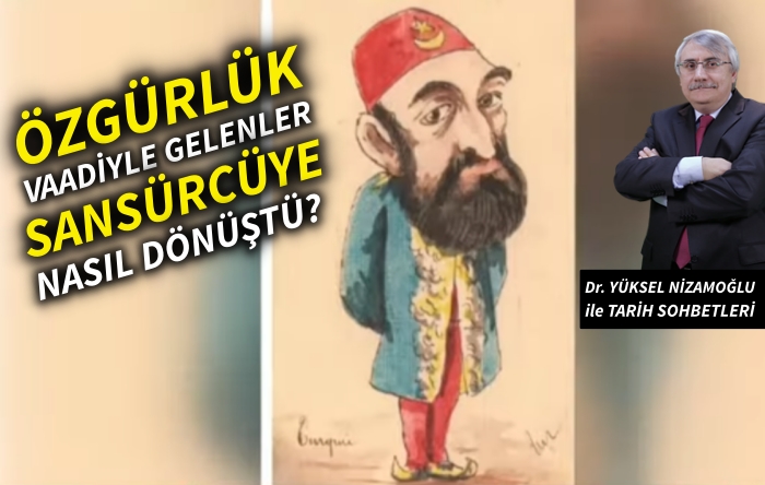 Otosansür, sürgünler: Osmanlı’da basın | Tarih Sohbetleri