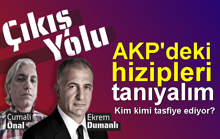 AKP’deki hizipleri tanıyalım | Çıkış Yolu
