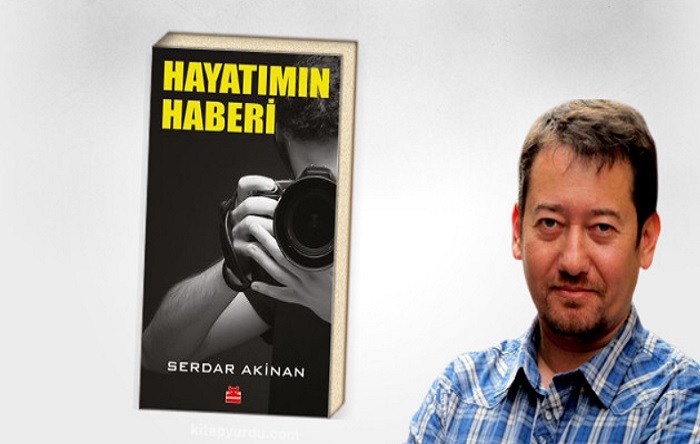 Gazeteci Serdar Akinan: Korumalar çembere aldı, Erdoğan boynumu sıktı