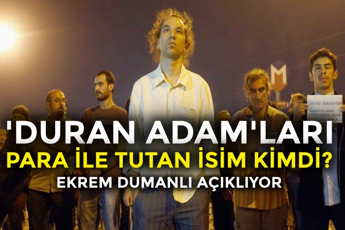 ‘Duran Adam’ları para ile tutan isim kim? | Ekrem Dumanlı açıklıyor