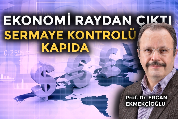 Ekonomi raydan çıktı, sermaye kontrolü kapıda | Nöbetçi Editör