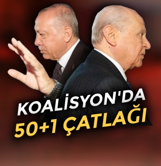 Koalisyon’da 50 artı 1 çatlağı, çarşı karışıyor! | NÖBETÇİ EDİTÖR