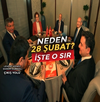6 muhalefet lideri açıklama için neden 28 Şubat’ı seçti? İşte o sır | Çıkış Yolu