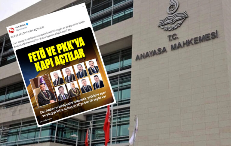 Yandaş Yeni Şafak gazetesi, Anayasa Mahkemesi üyelerini açıkça hedef gösterdi