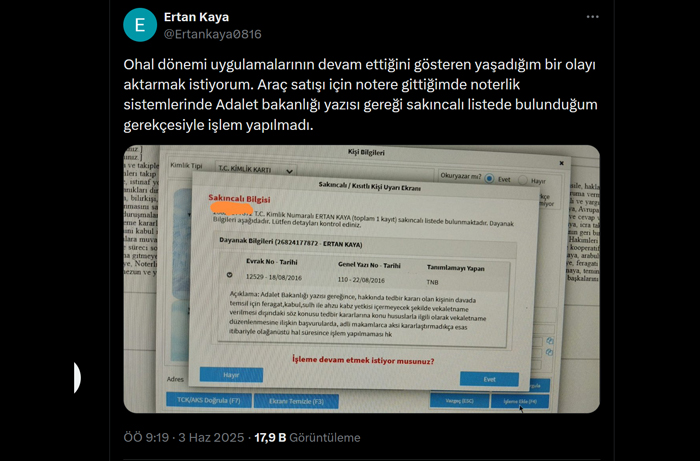 OHAL SÜRÜYOR | Notere giden vatandaş işlem yapamadı: “Sakıncalı kişi!”